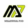 The Millennial Pod